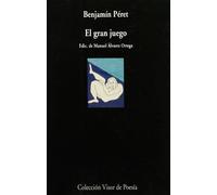 El Gran Juego: Versión de Manuel Alvarez Ortega: 118 (Visor de Poesía)