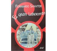 El gran laberinto: 1 (Biblioteca Fernando Savater)