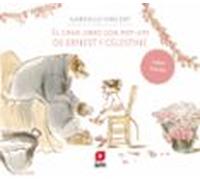 el gran libro con pop-ups de ernest y celestine