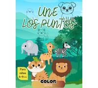 El Gran Libro de Actividades Conecta los Puntos y Colorear para Niños: Dot to Dot de Actividades Une los Puntos y Colorear. Estimula la Coordinación, ... 4, 5, 6, 7, 8 y 9 Años (Spanish Edition)