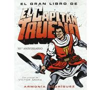EL GRAN LIBRO DE CAPITAN TRUENO (VOLUMENES SINGULARES)