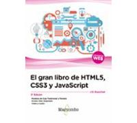 El gran libro de HTML5, CSS3 y JavaScript 3ª Edición (SIN COLECCION)