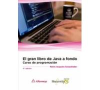 El gran libro de Java a Fondo 4ª Ed.