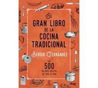 El gran libro de la cocina tradicional (FUERA DE COLECCIÓN Y ONE SHOT)