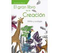 El gran libro de la Creación: Biblia y ecología: 9 (Fuente)