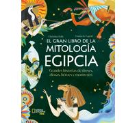 El gran libro de la mitología egipcia | Donna Jo Napoli, Christina Balit