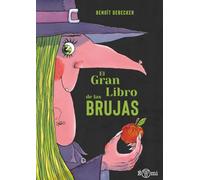 El gran libro de las brujas: Guía ilustrada del universo de las brujas (ECCOMI)