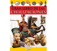 El gran libro de las civilizaciones