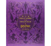 El gran libro de las criaturas de Harry Potter – Versión en español – Norma Editorial