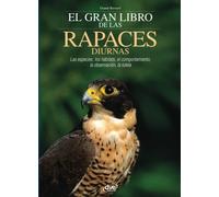 El gran libro de las rapaces diurnas