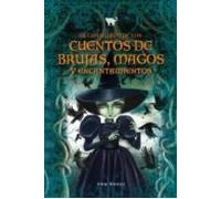 El Gran Libro De Los Cuentos De Brujas Magos Y Encantamientos