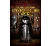 El gran libro de los cuentos de miedo y misterio | Carme Tierz Gracià