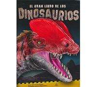EL GRAN LIBRO DE LOS DINOSAURIOS: 8 (Monstruos Extremos)