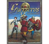 El gran libro de los guerreros (Desplegables Asombrosos)