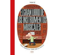 El gran libro de los instrumentos musicales (IDEAKA)