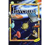 El gran libro de los inventos: Utiles, innovadores, revolucionarios, indispensables, futuribles:¡inventos! (Conocimiento y consulta)