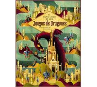 El gran libro de los juegos de dragones (ILUSTRADO)