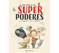 El gran libro de los superpoderes (Susanna Isern & Rocio Bonilla)