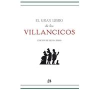 El gran libro de los villancicos: De sus orígenes a nuestros días (Modernos y Clásicos)