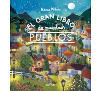 EL GRAN LIBRO DE NUESTROS PUEBLOS