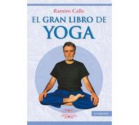 El Gran Libro de Yoga | Ramiro Calle