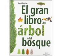 El gran libro del arbol y del bosque (CONOCER Y COMPRENDER)
