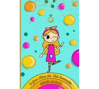 EL GRAN LIBRO DEL CLUB ESMERALDA - EDICIÓN DELUXE: Las cuatro primeras aventuras en un solo volumen