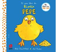 El Gran Libro Del Pollo Pepe