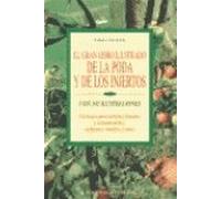 El gran libro ilustrado de la poda y de los injertos