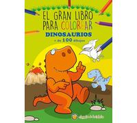 El gran libro para colorear dinosaurios
