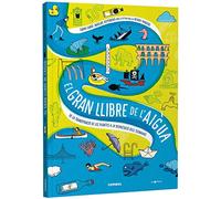 El gran llibre de l'aigua. De la transpiració de les plantes a la devastació dels tsunamis: 8 (Ecosfera)