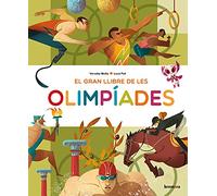 El Gran Llibre De Les Olimpiades: 87 (Descobrint el món)