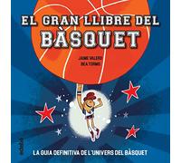 EL GRAN LLIBRE DEL BÀSQUET (ESPORTS)