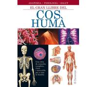 El gran llibre del cos humà (Grandes libros de referencia)