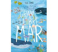 El gran llibre del mar (Álbumes Ilustrados)