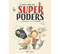 El gran llibre dels superpoders (Susanna Isern & Rocio Bonilla)