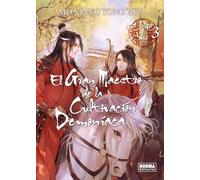 EL GRAN MAESTRO DE LA CULTIVACION DEMONIACA 03. NOVELA: 3 (GRANDMASTER OF DEMONIC CULTIVATION (MO DAO ZU SHI))