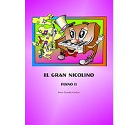 El Gran Nicolino: Piano II