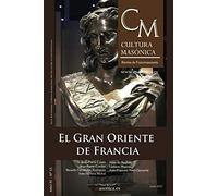 El Gran Oriente de Francia: CULTURA MASÓNICA Nº 15