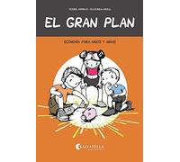El Gran Plan: Economía para niños y niñas