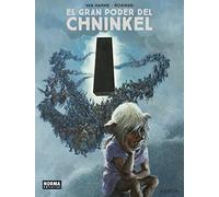 EL GRAN PODER DEL CHNINKEL
