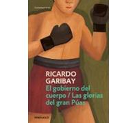 El Gran Púas / El Gobierno Del Cuerpo (ebook)