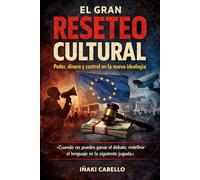 EL GRAN RESETEO: CUANDO NO PUEDES GANAR EL DEBATE REDEFINIR EL LENGUAJE ES LA SIGUIENTE JUGADA: 5 (HAZLO FACIL , GEOPOLITICA)