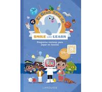 El Gran Reto de Smile and Learn: Preguntas curiosas para jugar en familia (LAROUSSE - Infantil / Juvenil - Castellano - A partir de 5/6 años)