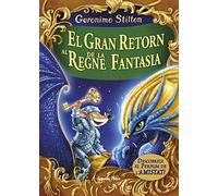 El gran retorn al Regne de la Fantasia: Descobreix el perfum de l´amistad (GERONIMO STILTON. REGNE DE LA FANTASIA)