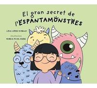 El gran secret de l'Espantamonstres (SIN COLECCION)