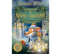 El gran secret del Regne de la Fantasia. Onzè viatge (GERONIMO STILTON. REGNE DE LA FANTASIA)
