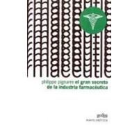 El Gran Secreto De La Industria Farmacéutica