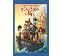 EL GRAN SUEÑO DE NIK