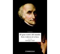 El gran teatro del mundo (CLASICOS)